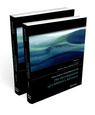 The Wiley Handbook on the Development of Children′s Memory