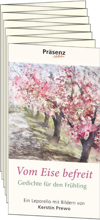 Vom Eise befreit. Gedichte für den Frühling