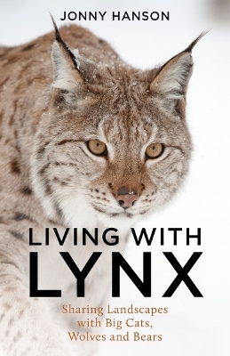 Living with Lynx - Jonny Hanson