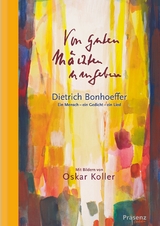 Von guten Mächten umgeben - Koslowski, Jutta