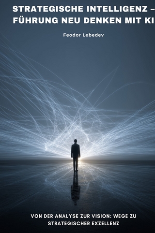 Strategische Intelligenz – Führung neu denken mit KI