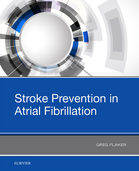Stroke Prevention in Atrial Fibrillation - 