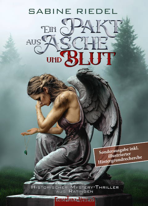 Ein Pakt aus Asche und Blut &ndash; Sonderausgabe - Sabine Riedel