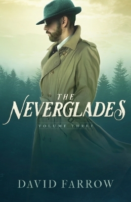 The Neverglades - David Farrow