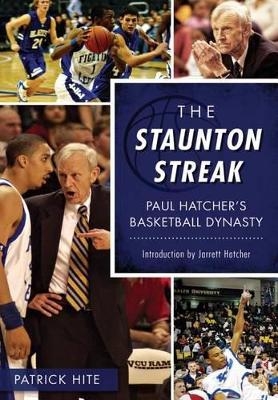 The Staunton Streak
