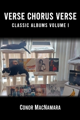Verse Chorus Verse: Classic Albums Volume I