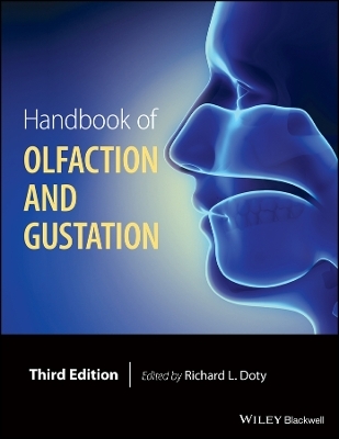 Handbook of Olfaction and Gustation, 3e