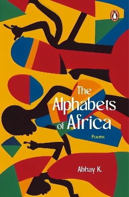 The Alphabets of Africa - Abhay K.