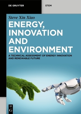 Energy, Innovation and Environment - Steve Xin Xiao