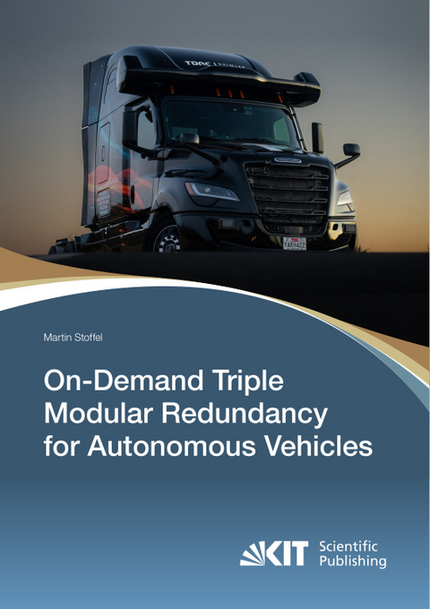 On-Demand Triple Modular Redundancy for Autonomous Vehicles - Martin Stoffel
