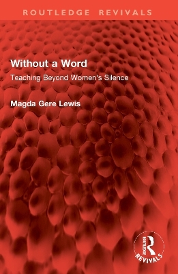 Without a Word - Magda Gere Lewis