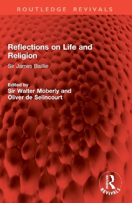 Reflections on Life and Religion - 