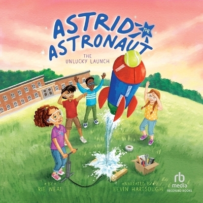 The Unlucky Launch - Rie Neal