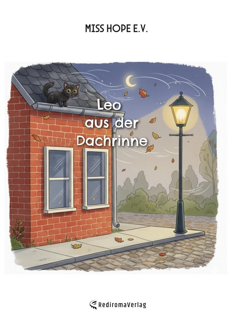 Leo aus der Dachrinne - Miss Hope e.V.