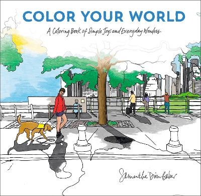 Color Your World - Samantha Dion Baker