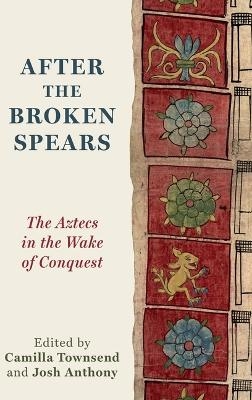 After the Broken Spears - 
