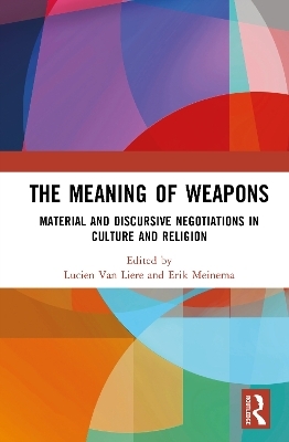 The Meaning of Weapons