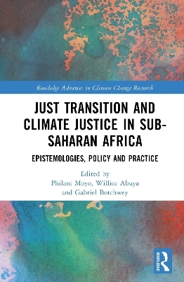 Just Transition and Climate Justice in Sub-Saharan Africa