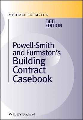 Building Contract Casebook - M Furmston