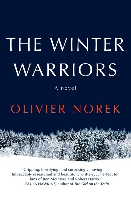 The Winter Warriors - Olivier Norek