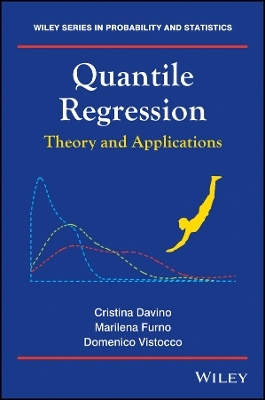 Quantile Regression – Theory and Applications - Cristina Davino, Marilena Furno, Domenico Vistocco
