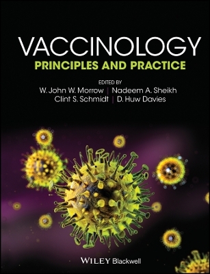 Vaccinology – Principles and Practice