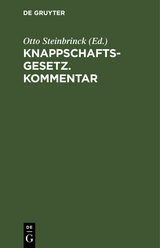 Knappschaftsgesetz. Kommentar - 