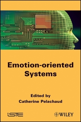 Emotion–Oriented Systems