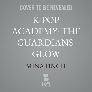 K-Pop Academy: The Guardians' Glow