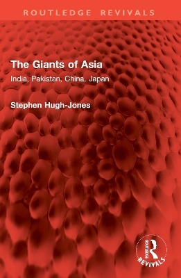 The Giants of Asia - Stephen Hugh-Jones