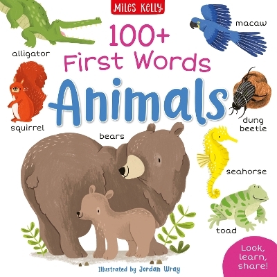 100+ First Words: Animals - Rosie Neave