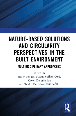 Nature-based Solutions and Circularity Perspectives in the Built Environment