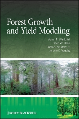 Forest Growth and Yield Modeling