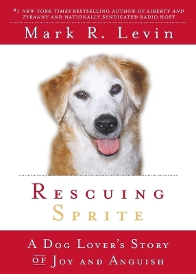 Rescuing Sprite - Mark R Levin