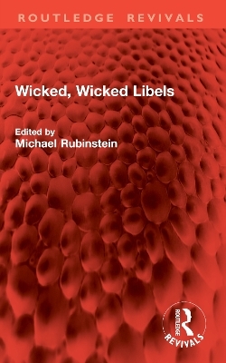 Wicked, Wicked Libels - 