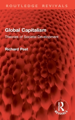 Global Capitalism - Richard Peet