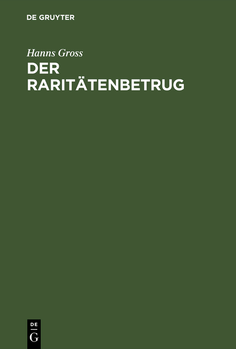 Der Rarit&auml;tenbetrug - Hanns Gross