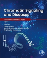 Chromatin Signaling and Diseases - Binda, Olivier; Fernandez-Zapico, Martin Ernesto; Hernandez, Ana Sevilla