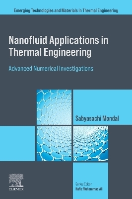 Nanofluid Applications in Thermal Engineering - 