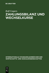 Zahlungsbilanz und Wechselkurse - Rolf Caspers