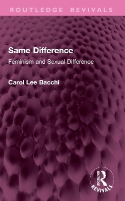 Same Difference - Carol Lee Bacchi
