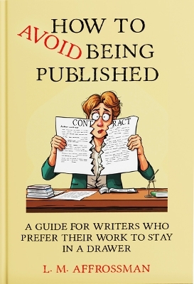 How To Avoid Being Published