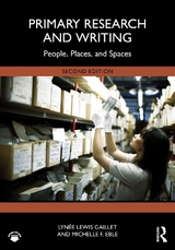 Primary Research and Writing - Gaillet, Lynée Lewis; Eble, Michelle F.