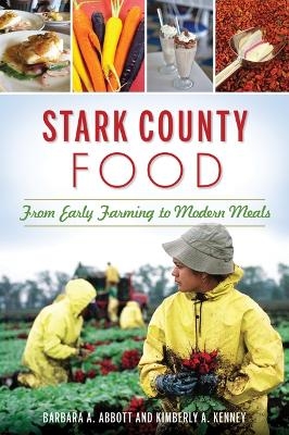 Stark County Food - Barbara A. Abbott, Kimberly A. Kenney