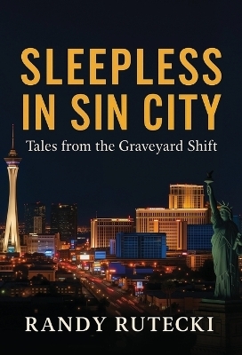Sleepless in Sin City - Randy Rutecki