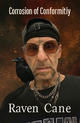 Corrosion of Conformity