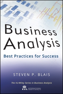 Business Analysis – Best Practices for Success - S Blais