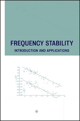 Frequency Stability &ndash; Introduction and Applications - Venceslav F. Kroupa