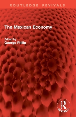 The Mexican Economy