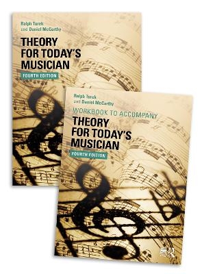 Theory for Today's Musician (Textbook and Workbook Package) - Ralph Turek, Daniel McCarthy